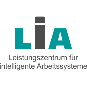 LiA Leistungszentrum für intelligente Arbeitssysteme